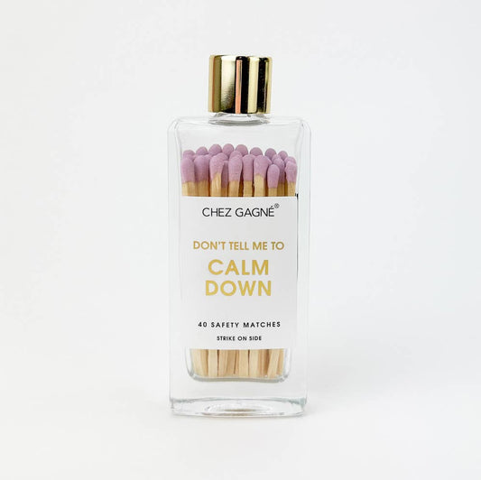 Don't Tell Me To Calm Down - Glass Bottle Matches - Purple