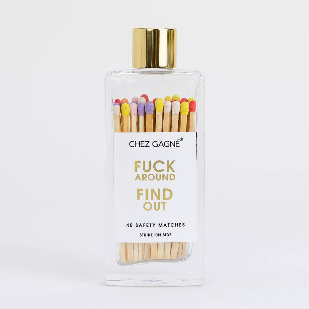 Fuck Around Find Out - Glass Bottle Matches - Rainbow