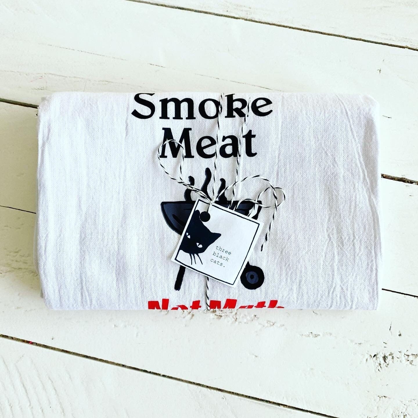 Smoke Meat Not Meth, Kitchen Hand Towel