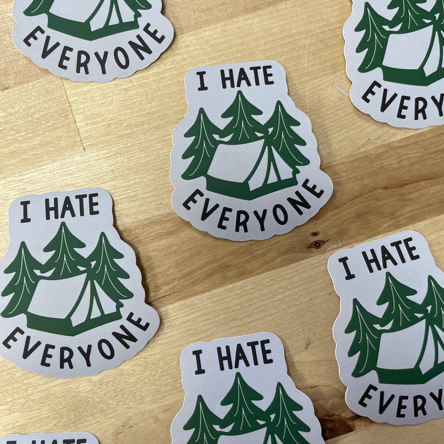 I hate Everyone, 3" Matte Sticker