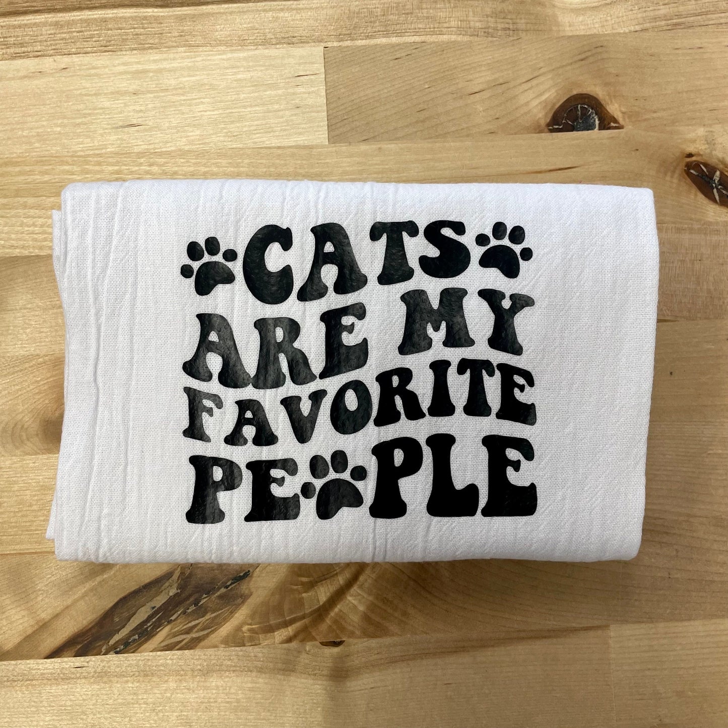 Cats are my favorite people, Tea towel